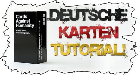 Cards against Humanity Online: Anleitung für deutsche Karten .
